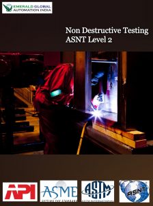 Non Destructive Testing ASNT Level 2